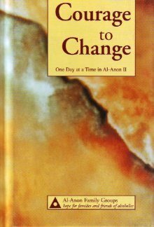 Courage to Change by Al-Anon Family Groups