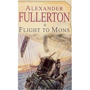 Flight to Mons by Alexander Fullerton