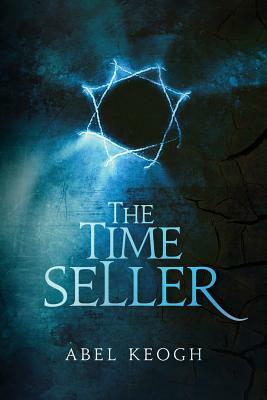 The Time Seller by Abel Keogh