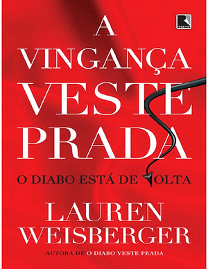 Revenge Wears Prada: The Devil Returns by Lauren Weisberger