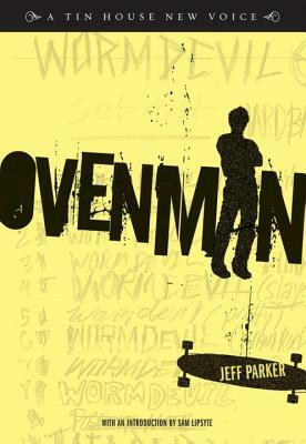 Ovenman by Jeff Parker