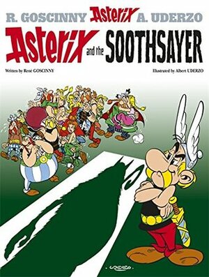 Asterix and the Soothsayer by René Goscinny, Albert Uderzo
