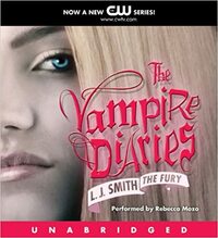 The Vampire Diaries: The Fury by L.J. Smith