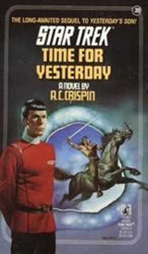 Time for Yesterday by A.C. Crispin