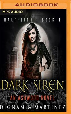 Dark Siren by Lee Dignam, Katerina Martinez