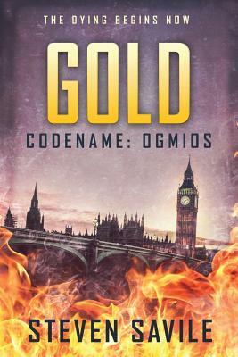 Gold: Codename: Ogmios by Steven Savile