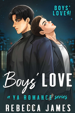 Boys' Love by Rebecca James