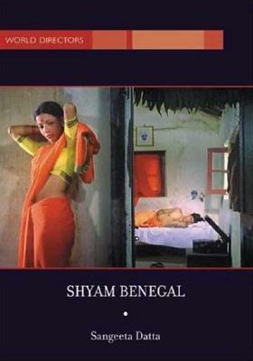 Shyam Benegal by Sangeeta Datta