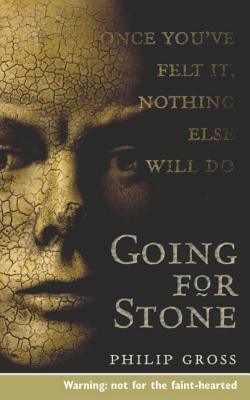 Going For Stone by Philip Gross