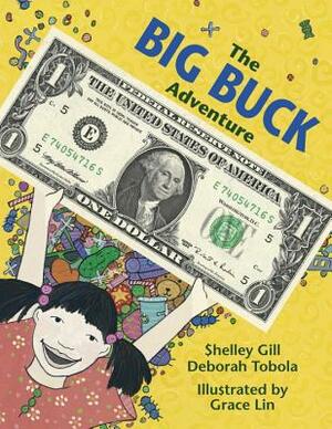 The Big Buck Adventure by Deborah Tobola, Shelley Gill