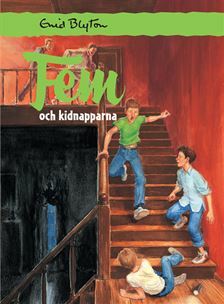 Fem och kidnapparna by Enid Blyton, Kerstin Lennerthson