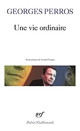 Vie Ordinaire by Georges Perros