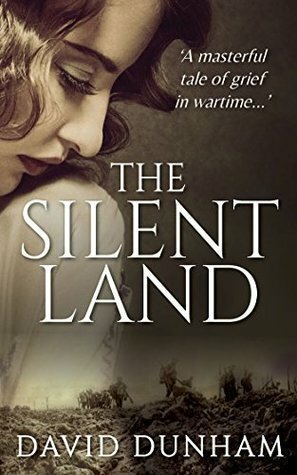 The Silent Land by David Dunham