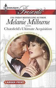Chatsfield's Ultimate Acquisition by Melanie Milburne