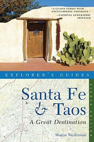 Explorer's Guide Santa FeTaos: A Great Destination by Sharon Niederman