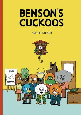 Benson's Cuckoos by Anouk Ricard