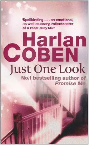 Just One Look by Harlan Coben