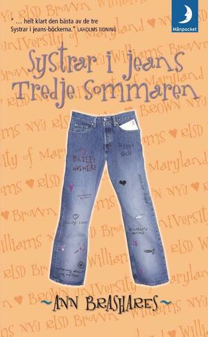 Systrar i jeans - Tredje sommaren by Ann Brashares, Ann Brashares