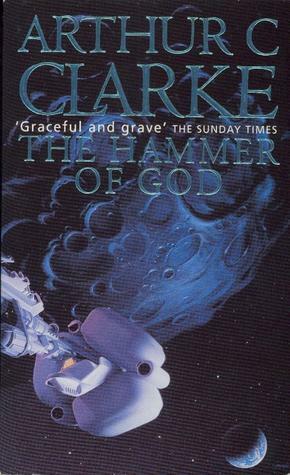 The Hammer of God by Arthur C. Clarke