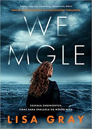 We mgle by Lisa Gray