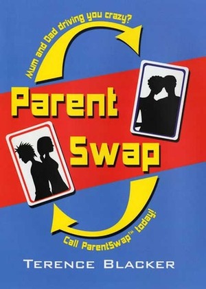 Parent Swap by Terence Blacker