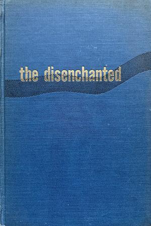The Disenchanted by Budd Schulberg