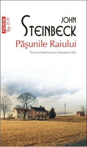 Păşunile Raiului by John Steinbeck, Dumitru Mazilu