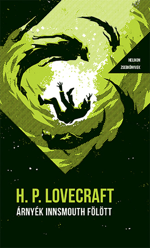 Árnyék Innsmouth fölött by H.P. Lovecraft