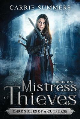 Mistress of Thieves by Carrie Summers