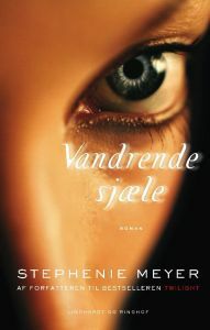 Vandrende Sjæle by Stephenie Meyer
