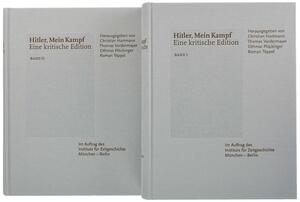 Hitler, Mein Kampf - Eine kritische Edition by Adolf Hitler, Thomas Vordermayer, Othmar Plöckinger, Roman Töppel, Christian Hartmann