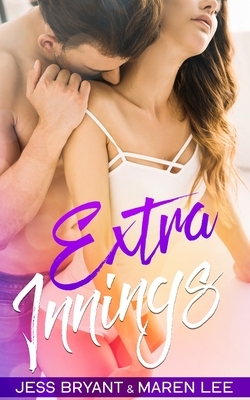 Extra Innings: A Married Couple Romance by Jess Bryant, Maren Lee