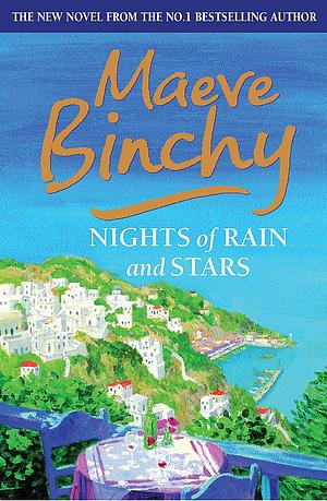 Nights Of Rain And Stars by Maeve Binchy