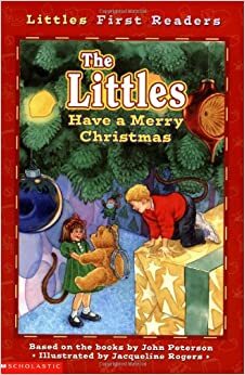 The Littles Have a Merry Christmas (First Readers) by John Lawrence Peterson