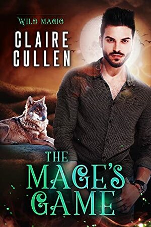 The Mage's Game by Claire Cullen