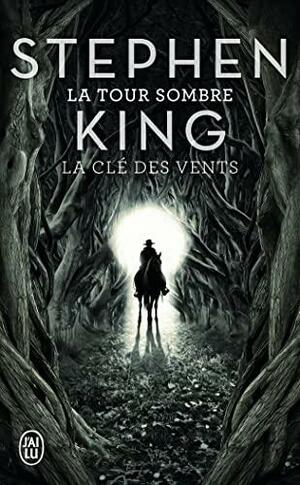 CLÉ DES VENTS by Stephen King