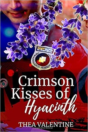Crimson Kisses of Hyacinth by Thea Valentine
