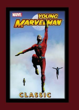 Young Marvelman Classic, Vol. 2 by Mick Anglo, James Bleach, George Parlett