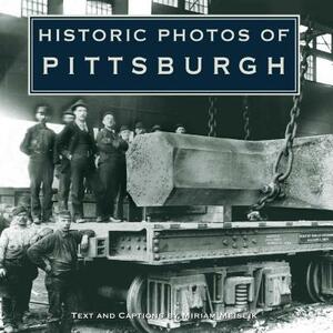 Historic Photos of Pittsburgh by 