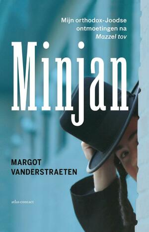 Minjan by Margot Vanderstraeten