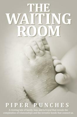 The Waiting Room by Piper Punches