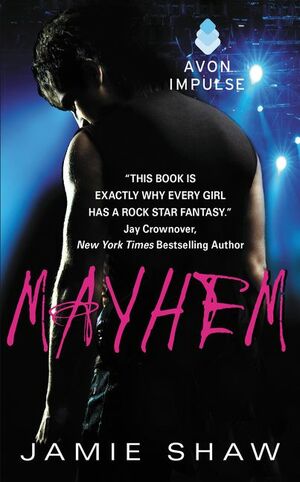 Mayhem by Jamie Shaw