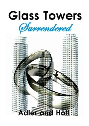 Surrendered by S.W. Holt, Adler