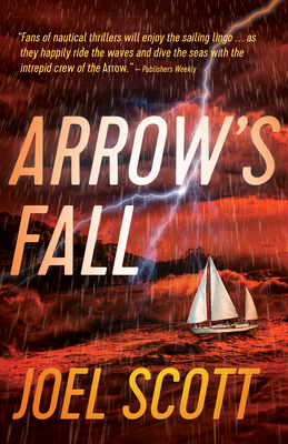 Arrow's Fall by Joel Scott
