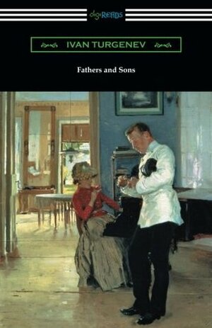 Fathers and Sons (Translated by Constance Garnett with a Foreword by Avrahm Yarmolinsky) by Avrahm Yarmolinsky, Constance Garnett, Ivan Turgenev