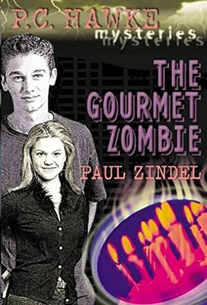 The Gourmet Zombie by Paul Zindel