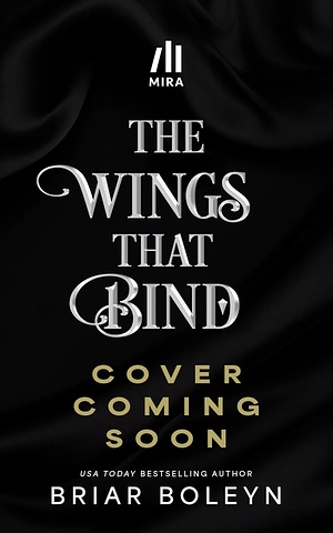 The Wings that Bind by Briar Boleyn