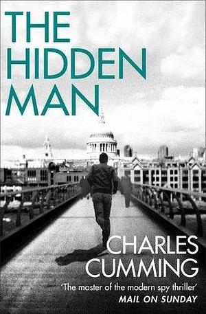The Hidden Man by Charles Cumming
