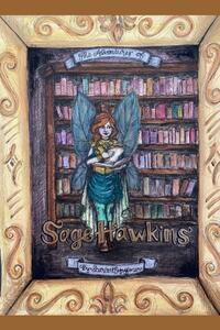 The Adventures of Sage Hawkins by Scarlett Hoffman