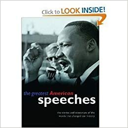 The Greatest American Speeches: the stories and transcripts of the words that changed our history by Quercus